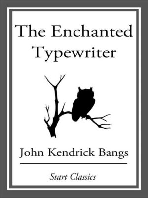 cover image of The Enchanted Typewriter